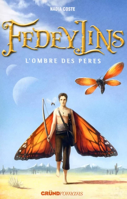 Fedeylins l'ombre des pères - Nadia Coste - edi8