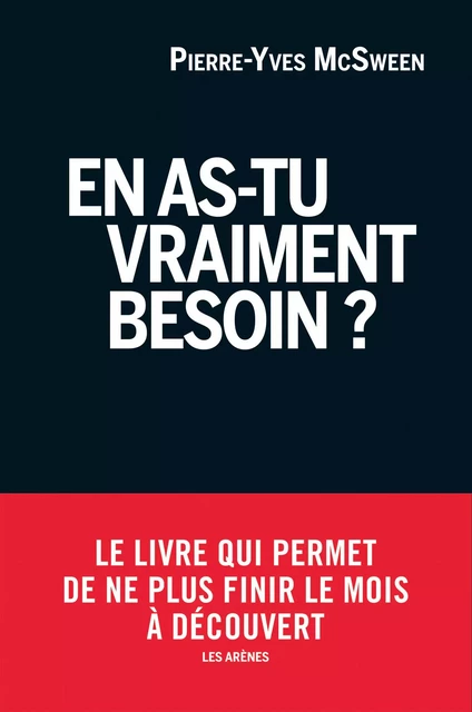 En as-tu vraiment besoin ? - Pierre-Yves McSween - Groupe Margot