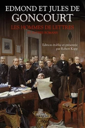 Les Hommes de lettres et autres romans