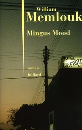 Mingus mood