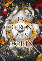 La Couronne d'os dorés (ebook) - Tome 03