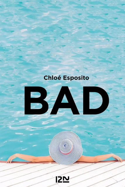 Bad - Chloé Esposito - Univers Poche