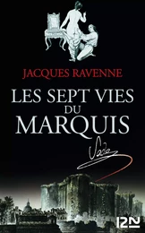 Les Sept Vies du Marquis