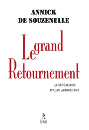 Le grand retournement - La généalogie d'Adam aujourd'hui