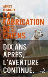 La Fabrication des chiens - tome 2 1899