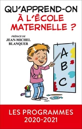 Qu'apprend-on à l'école maternelle ?