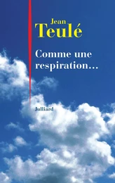 Comme une respiration