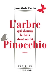 L'arbre qui donna le bois dont on fit Pinocchio