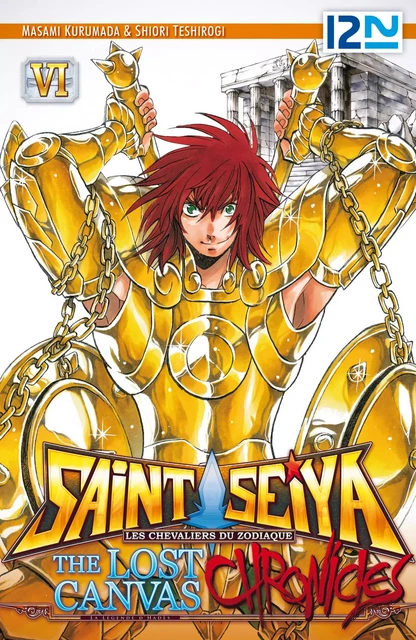 Saint Seiya - Les Chevaliers du Zodiaque - The Lost Canvas - La Légende d'Hadès - Chronicles - tome 06 - Masami Kurumada, Shiori Teshirogi - Univers Poche