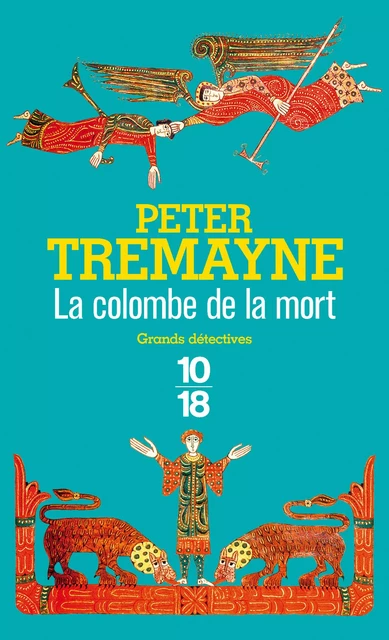 La colombe de la mort - Peter Tremayne - Univers Poche