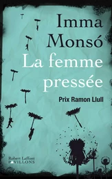 La femme pressée