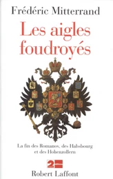 Les aigles foudroyés