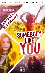 Somebody like you - Tome 1