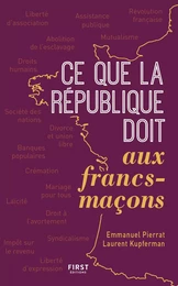 Ce que la France doit aux francs-maçons, 2e édition