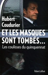 Et les masques sont tombés