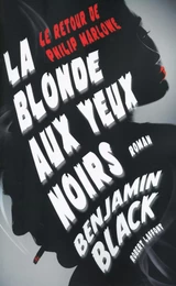 La blonde aux yeux noirs