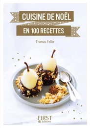 Petit Livre de - Cuisine de Noël en 100 recettes