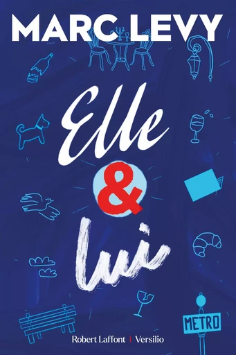 Elle et Lui - Marc Levy - Versilio