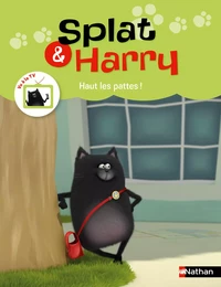 Splat & Harry : Haut les pattes ! Dès 4 ans