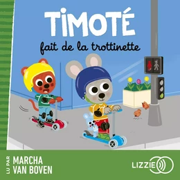 Timoté fait de la trottinette