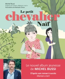 Le petit chevalier naïf