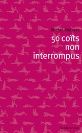 50 coïts non interrompus