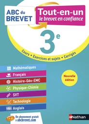 ABC du Brevet Tout en un 3e - Toutes les matières de Troisième pour le Brevet 2024 - Mathématiques, Français, Histoire-Géographie-EMC, Physique-Chimie, SVT, Technologie, Anglais