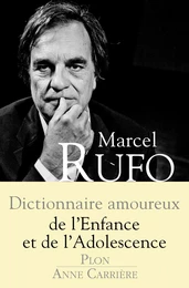 Dictionnaire Amoureux de l'enfance et de l'adolescence