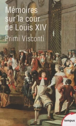 Mémoires sur la cour de Louis XIV