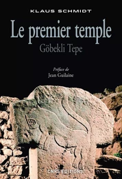 Le Premier temple. Göbekli tepe