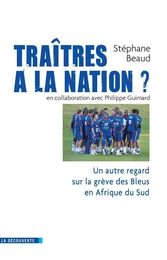 Traîtres à la nation ?