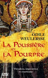 La Poussière et la Pourpre