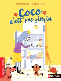 Coco n'est pas zinzin - Roman Vie quotidienne - De 7 à 11 ans