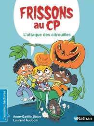 Frissons au CP - L'attaque des citrouilles - Niveau 1 - Dès 6 ans - Livre numérique