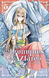 Les Chroniques d'Azfaréo - tome 5