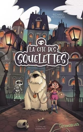 La Cité des squelettes