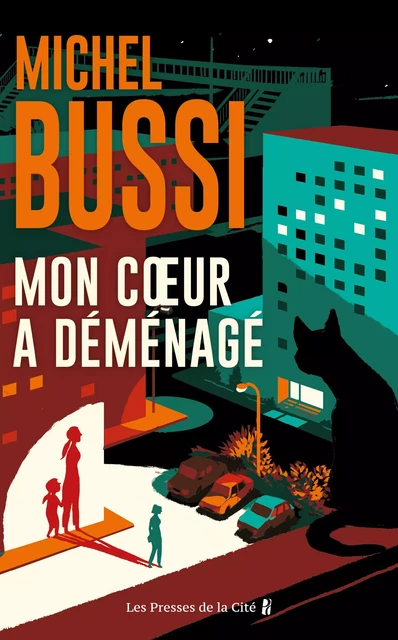 Mon coeur a déménagé - Michel Bussi - Place des éditeurs