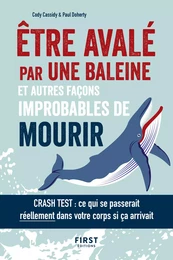 Etre avalé par une baleine, et autres façons improbables de mourir