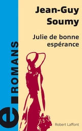 Julie de bonne espérance - e-romans