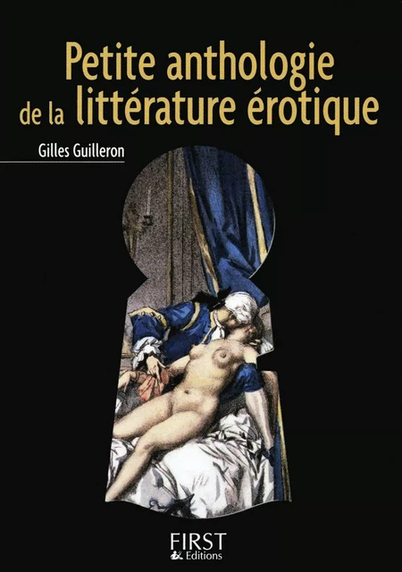 Le petit livre de - petite anthologie de la litterature erotique - Gilles Guilleron - edi8