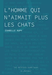 L'homme qui n'aimait plus les chats