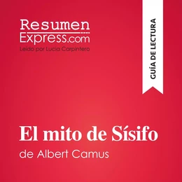 El mito de Sísifo de Albert Camus (Guía de lectura)