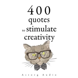 500 Quotes to Stimulate Creativity