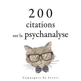 200 citations sur la psychanalyse