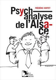 Psychanalyse de l'Alsace