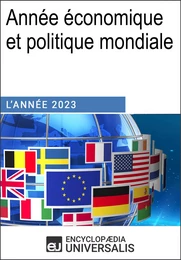 Année économique et politique mondiale - 2023