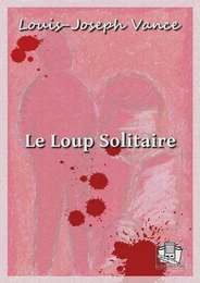 Le Loup Solitaire