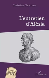 L'entretien d'Alésia