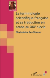 La terminologie scientifique française et sa traduction en arabe au XIXe siècle