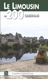 Limousin en 200 questions (Le)